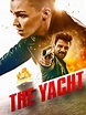Wer streamt The Yacht? Film online schauen