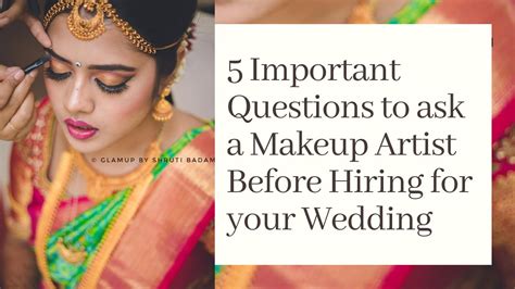 Bridal Makeup 5 Important Questions To Ask Your Makeup Artist Before