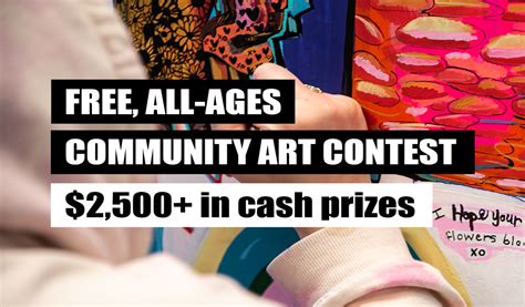 Free All Ages Community Art Contest 2500 In Cash Prizes