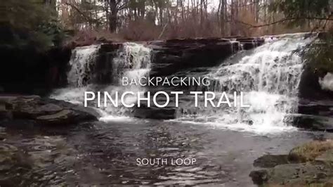 Hiking The Pinchot Trail South Loop Youtube