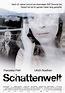 Schattenwelt - Film 2008 - FILMSTARTS.de