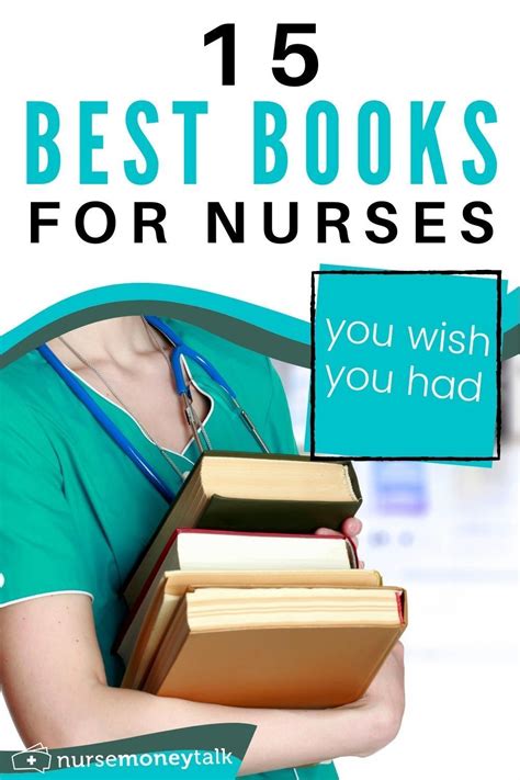 15 Best Books For Nurses In 2023 Nurse Money Talk Nursing Books