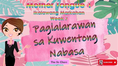 Grade 1 Mother Tongue Quarter 2 Week 7 Melc Based Mtb