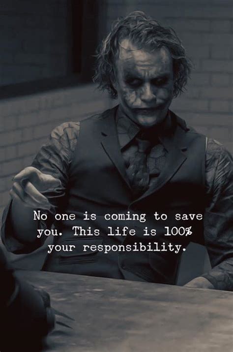 No One Is Coming To Save You This Life Is 100 Your Responsibility