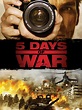 5 Days Of War - Movie Reviews