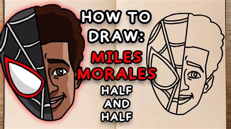 How To Draw Miles Morales Half And Half Youtube