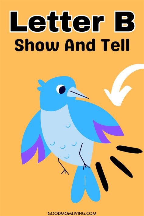 Show And Tell Letter B 66 Ideas For Preschoolers Good Mom Living
