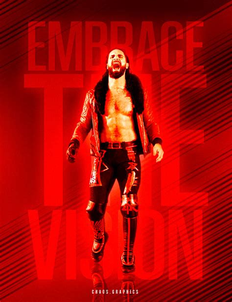 Embrace The Vision Seth Rollins Poster By Chaosgrfx On Deviantart