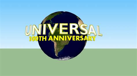 Universal Pictures Logo 100th Anniversary Version 3d Warehouse