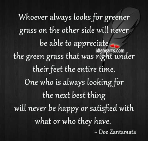 The grass is always greener on other side of the.the suitable word to complete the proverb. Grass Isnt Always Greener Quotes. QuotesGram