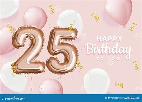 Happy 25th Birthday Pink Foil Balloon Greeting Background Stock Vector