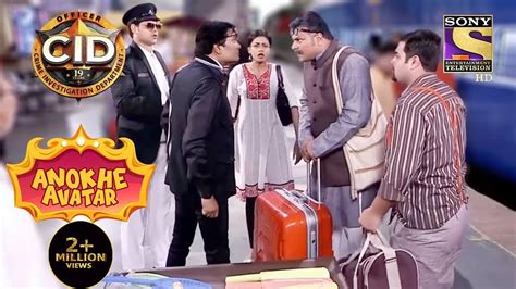 Cid Officers Railway Act Full Episode Cid Anokhe Avatar Youtube