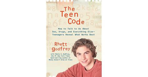 The Teen Code How To Talk To Them About Sex Drugs And Everything Else Teenagers Reveal What