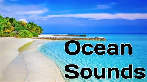 Ocean Sounds 1 Hour Of Calming Nature Ocean Sounds For Relaxation