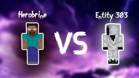 Herobrine Vs Entity 303 Epic Battle Youtube