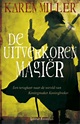 De uitverkoren Magiër - Karen M. Miller, Karen M. Miller ...