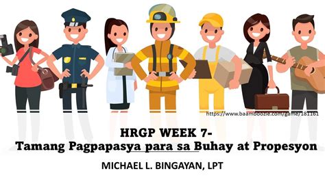 Hrgp Week 7 Tamang Pagpapasya Para Sa Buhay At Propesyon Youtube