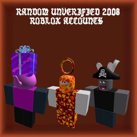 Random Unverified 2008 Roblox Accounts May Have Offsale Items Full