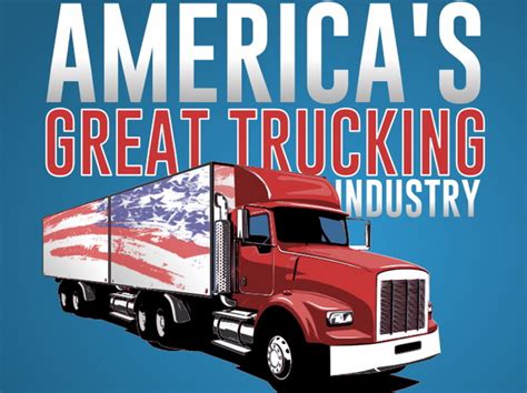 The Amazing Trucking Industry In America Infographic Only Infographic