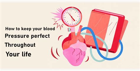 How To Keep Your Blood Pressure Perfect Throughout Your Life