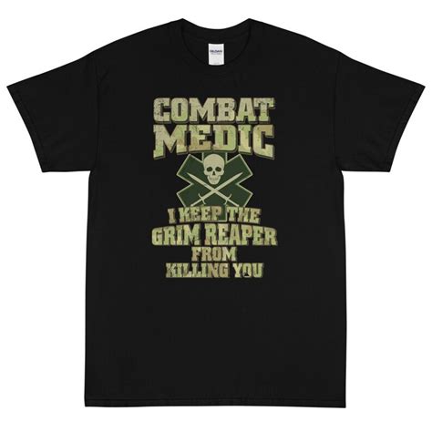 Combat Medic I Keep The Grim Reaper From Killing You Short Etsy