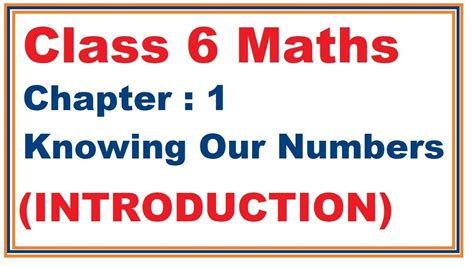Chapter1 Introduction Knowing Our Numbers Ncert Maths Class 6
