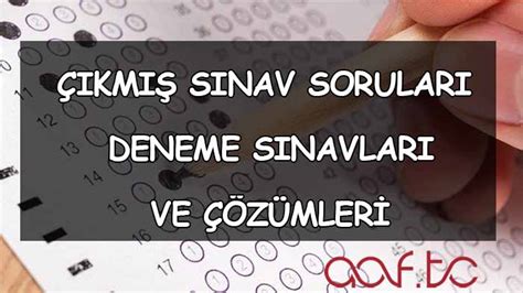 Açıköğretim Çıkmış Sınav Soruları AÖF Çıkmış Sorular