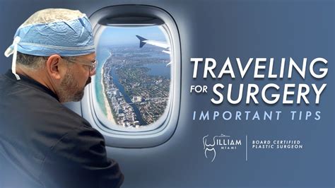 Traveling For Surgery Important Tips Youtube