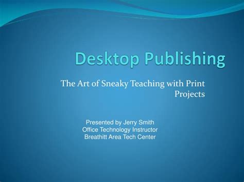 Ppt Desktop Publishing Powerpoint Presentation Free Download Id420221