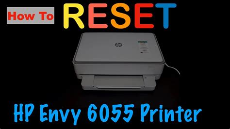 How To Reset Hp Envy 6055 All In One Printer Youtube