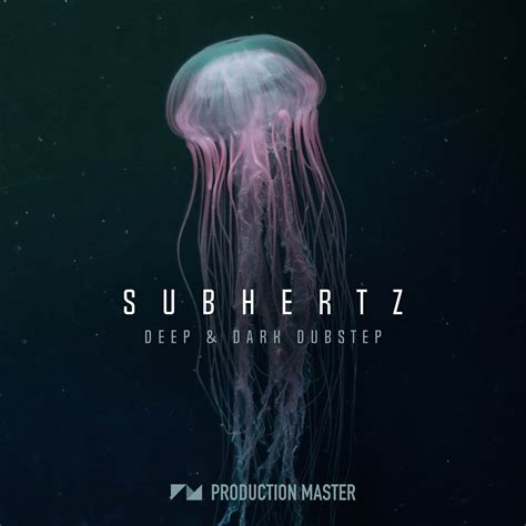 Subhertz Deep Dark Dubstep By Production Master At Adsr Sounds
