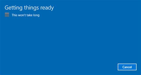 Getting Windows Ready Windows 10