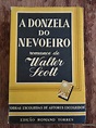 Livro: Walter Scott "a Donzela Do Nevoeiro" | Livros, à venda | Lisboa ...