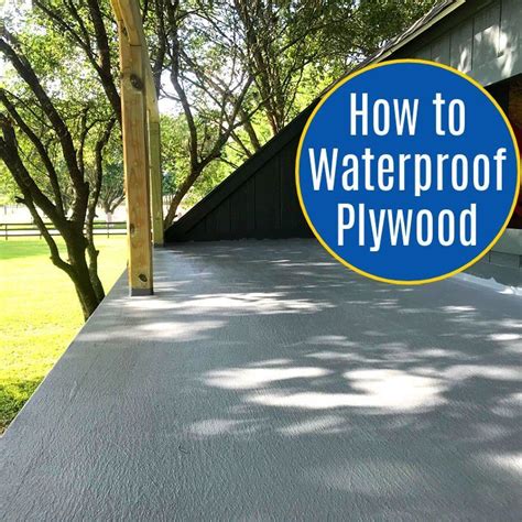 How To Waterproof A Plywood Deck Roof Or Balcony Outdoor Plywood