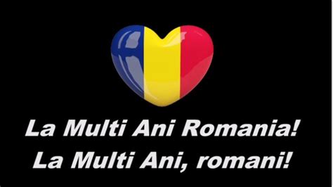 La Multi Ani Romania La Multi Ani Dragi Romani Youtube