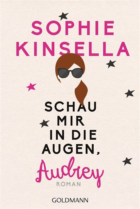 Myri Liest Sophie Kinsella Schau Mir In Die Augen Audrey Rezension