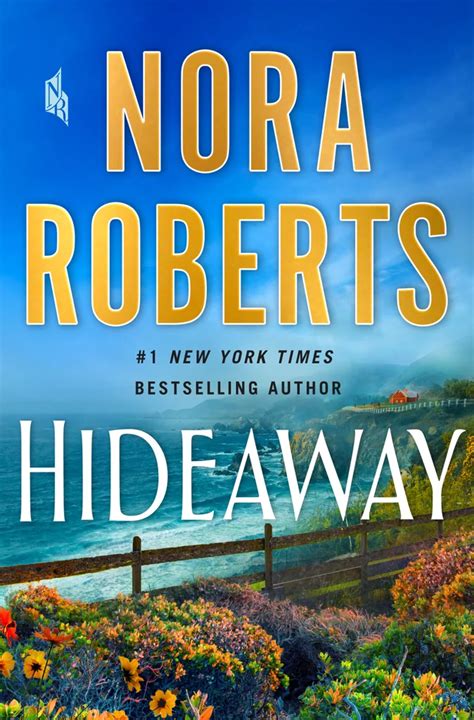 Hideaway By Nora Roberts Nora Roberts Nora Roberts Books Hideaway
