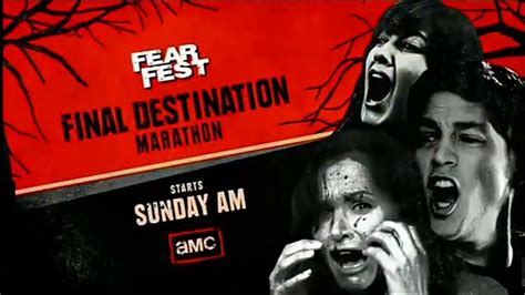 AMC FearFest US Final Destination Marathon Starts Saturday Promo