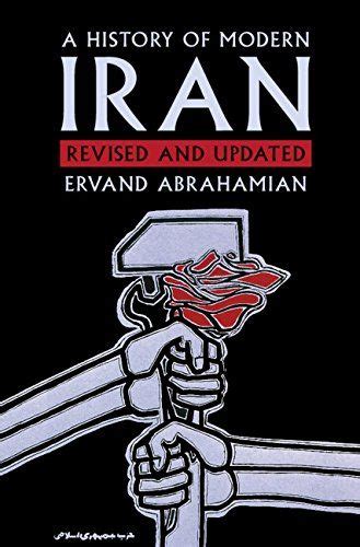 A History Of Modern Iran By Abrahamian Ervand History Books