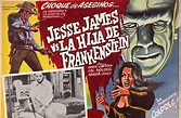 Cine Libre Online: Jesse James contra la hija de Frankenstein