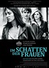Im Schatten der Frauen - Film 2015 - FILMSTARTS.de