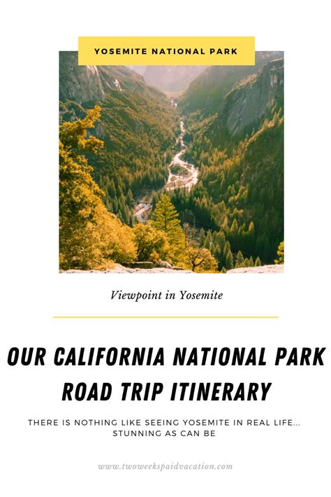 California Road Trip National Park Itinerary Twoweekspaidvacation