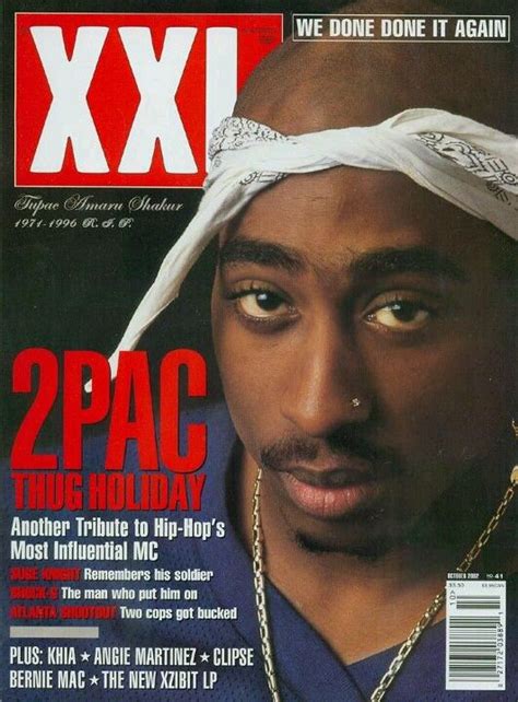 Tupac On Xxl Cover Vibe Magazine Black Magazine Source Magazine Hip Hop 90 Angie Martinez