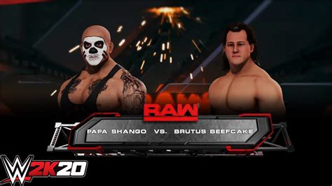 Papa Shango Vs Brutus Beefcake Wwe Raw Custom One On One Match Wwe K
