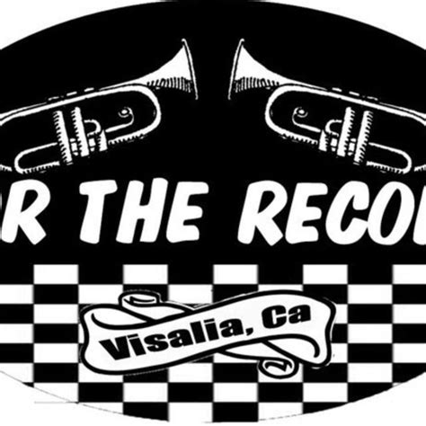 For The Record Band In Visalia Ca