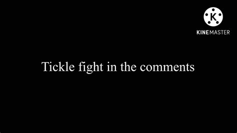 Tickle Fight In The Comments Once Again Youtube