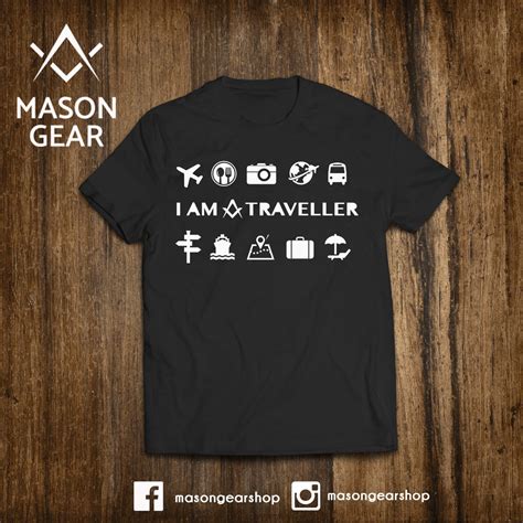 I Am A Traveller Tshirt Mason Gear Shop