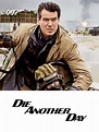 Watch Die Another Day | Prime Video