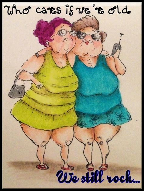 Pin By Itsmadpainter On Friendship 2 Old Lady Humor Cards Funny Cards