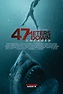 47 Meters Down: Uncaged - film 2018 - AlloCiné